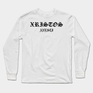 Xristos Anesti Christ Is Risen Gothic Long Sleeve T-Shirt